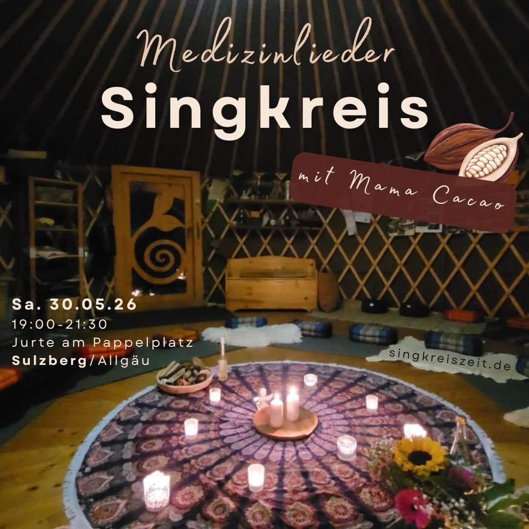 Medizinlieder Singkreis in der Jurte