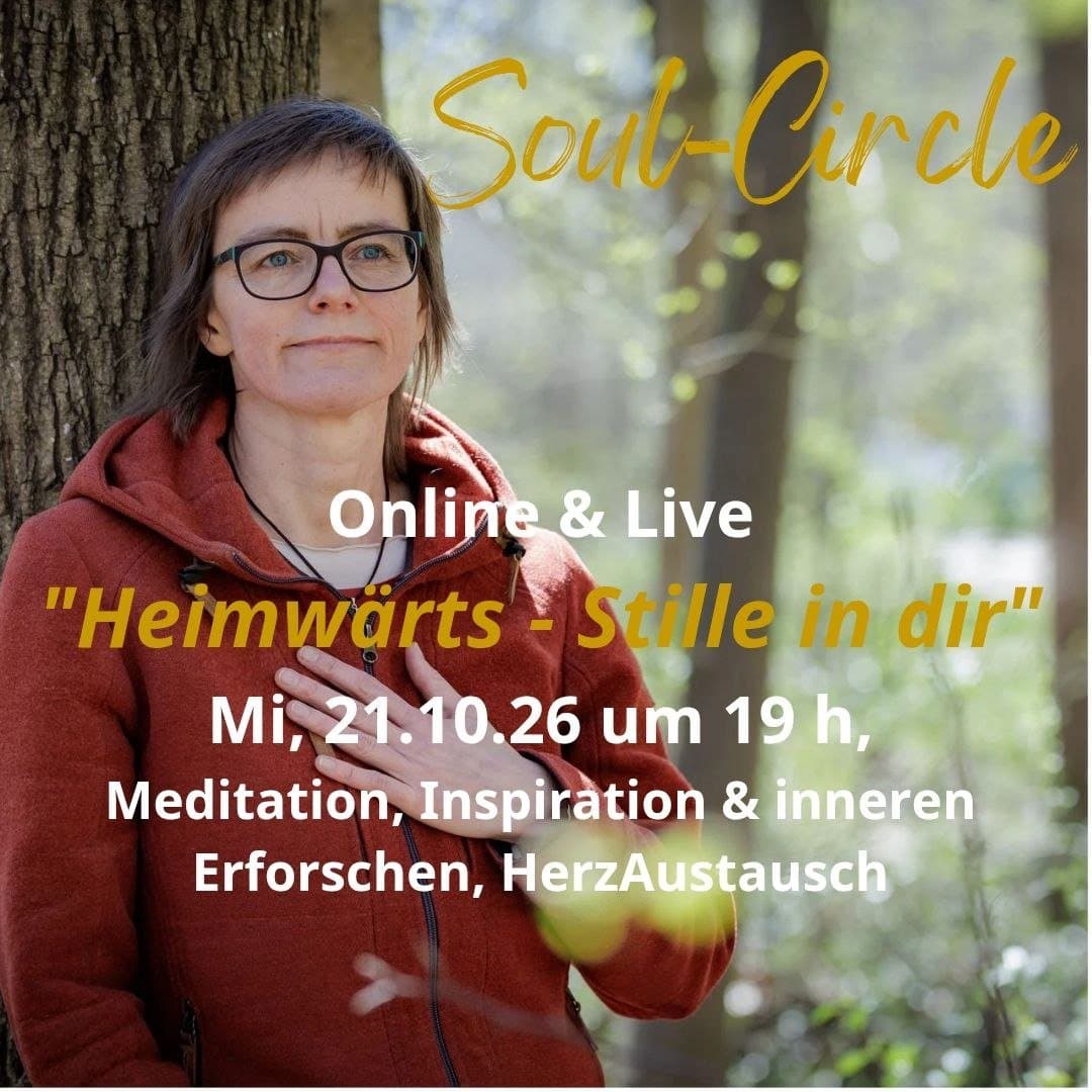 Soul-Circle - Heimwärts Stille in dir