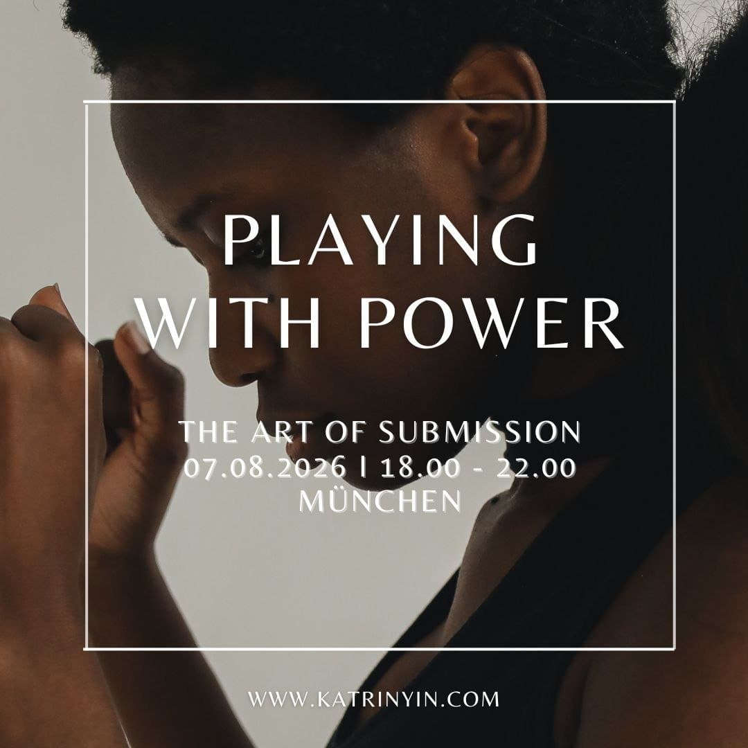 Playing with Power - The Art of Submission