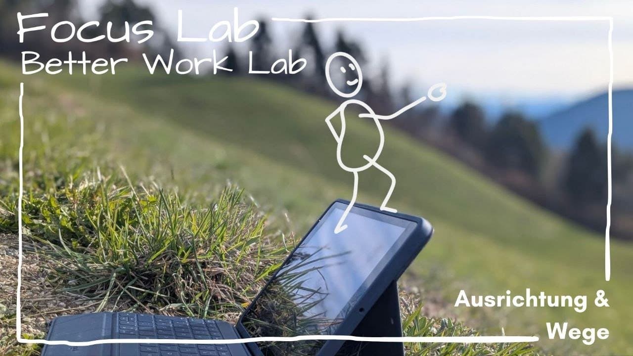 Focus Lab – Ausrichtung & Ziele