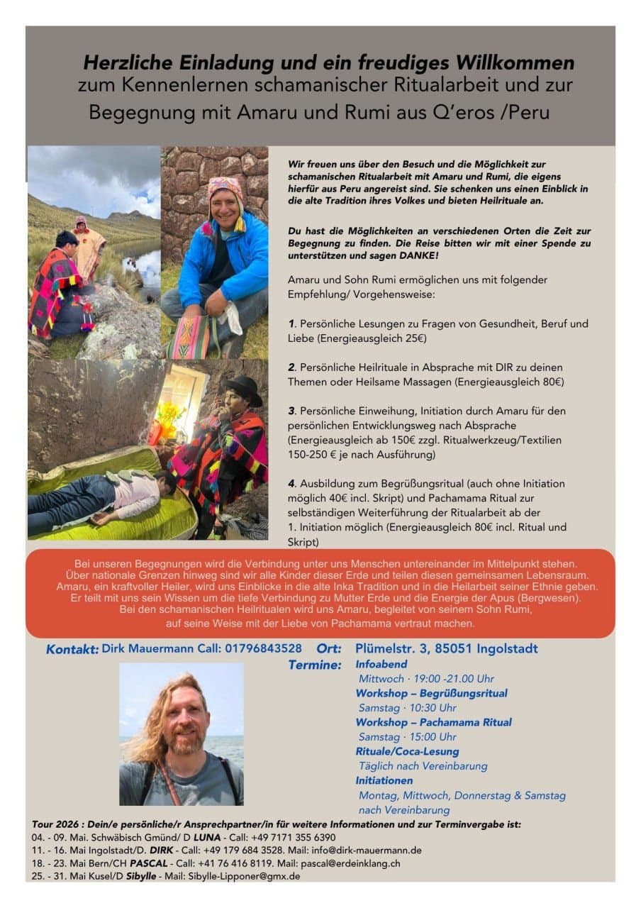 Schamanische Ritualarbeit mit Amaru und Rumi