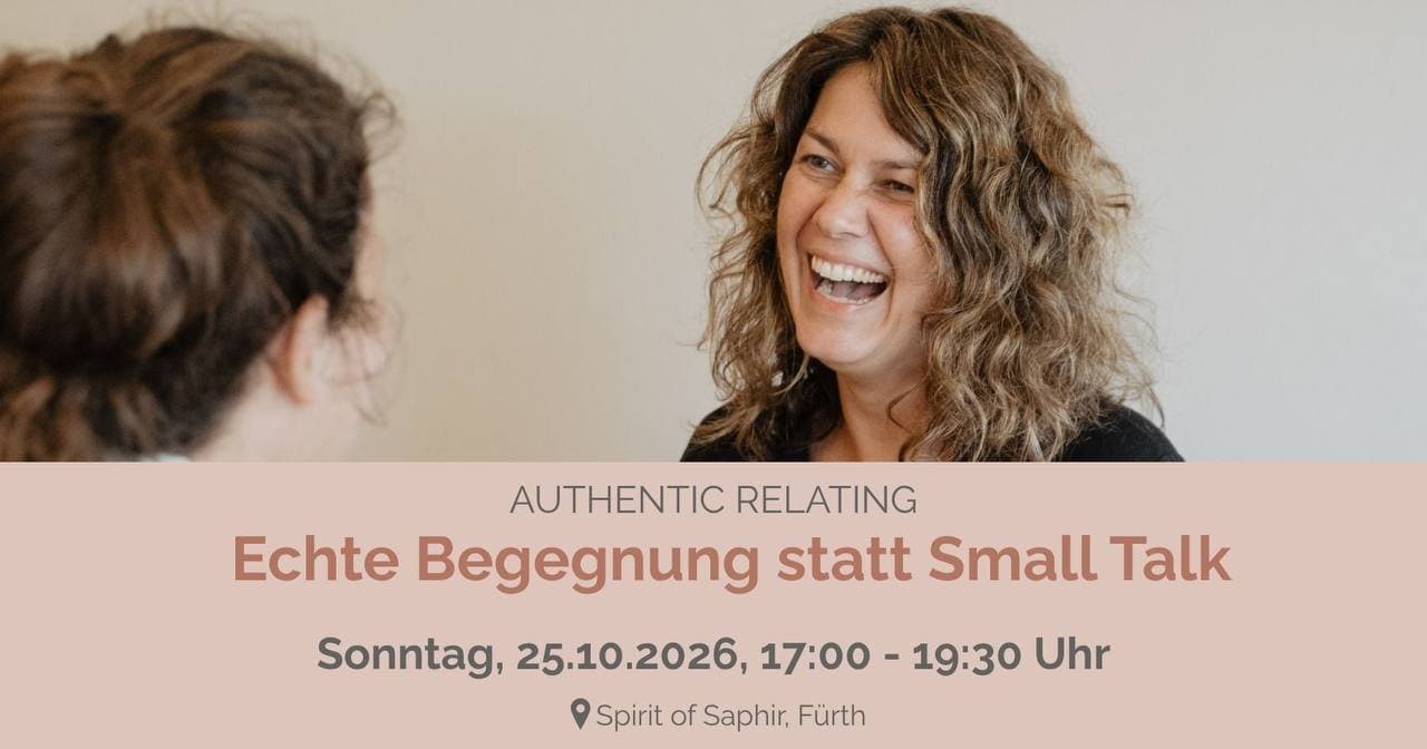 Authentic Relating - Echte Begegnung statt Small Talk