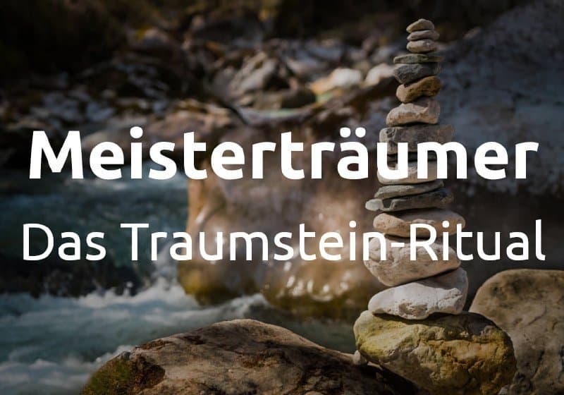 Traumerinnerung und Weisheitswissen