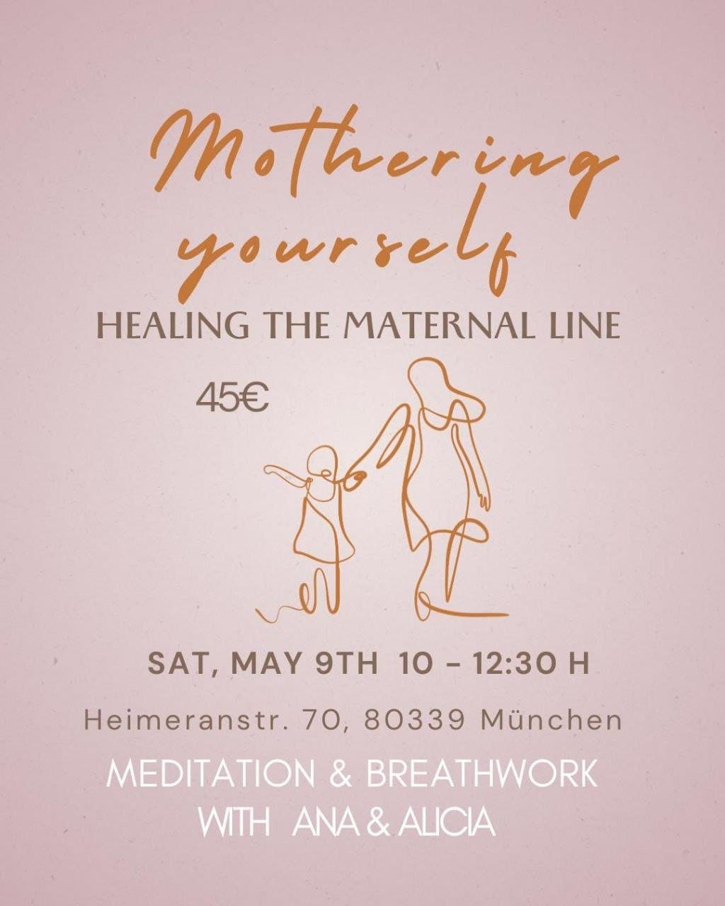 Mothering Yourself: Healing the Maternal Line