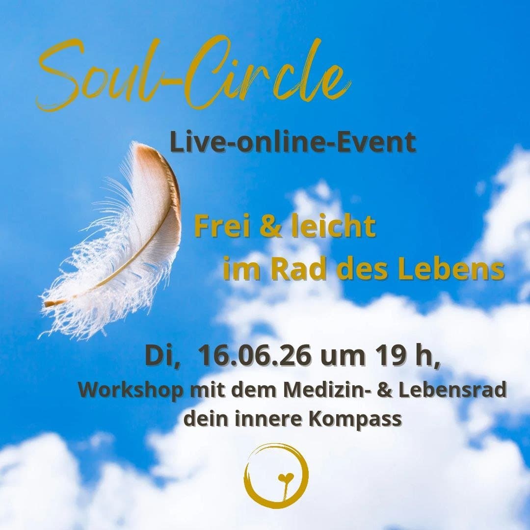 Soul-Circle: Medizinrad Workshop