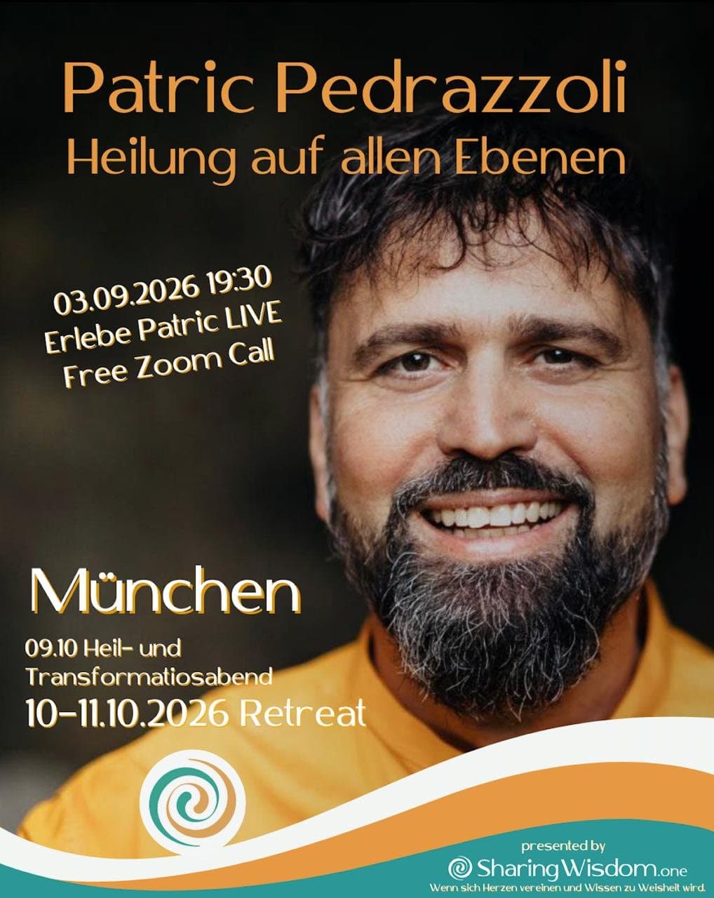 Heilung auf allen Ebenen – Live-Wochenende mit Patric Pedrazzoli