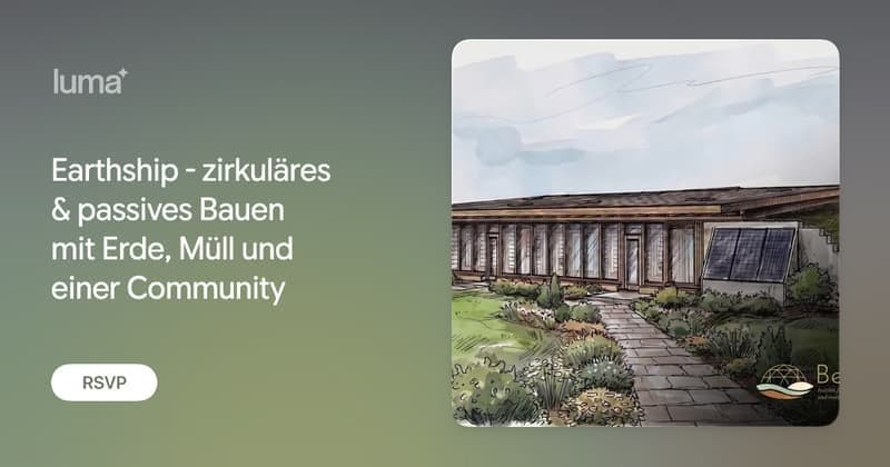 Earthship - zirkuläres & passives Bauen