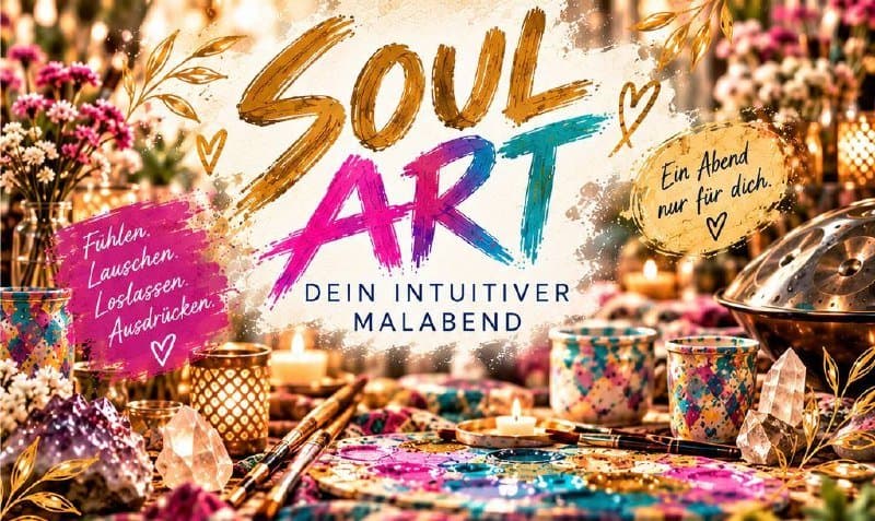 SOUL ART – Dein intuitiver Malabend
